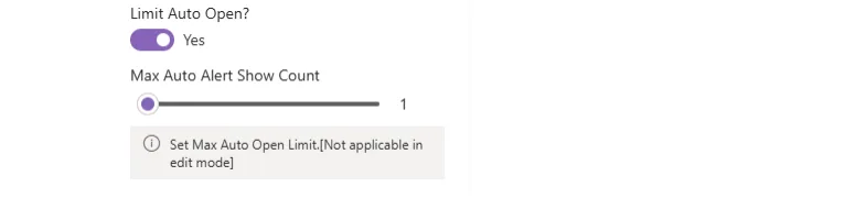 Limit Auto Open toggle and Max Auto Alert Show Count slider