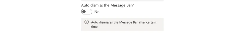Auto dismiss the Message Bar toggle